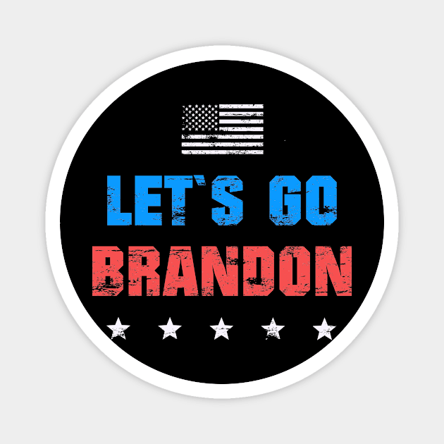 LET`S GO BRANDON Magnet by shirts.for.passions